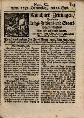 Münchner-Zeitungen, von denen Kriegs-, Friedens- und Staatsbegebenheiten, inn- und ausser Landes (Süddeutsche Presse) Donnerstag 21. September 1747