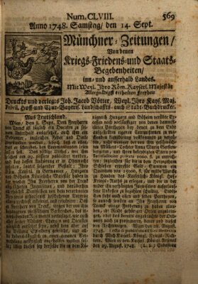 Münchner-Zeitungen, von denen Kriegs-, Friedens- und Staatsbegebenheiten, inn- und ausser Landes (Süddeutsche Presse) Samstag 14. September 1748