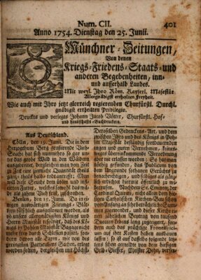 Münchner-Zeitungen, von denen Kriegs-, Friedens- und Staatsbegebenheiten, inn- und ausser Landes (Süddeutsche Presse) Dienstag 25. Juni 1754