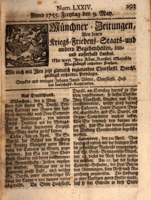 Münchner-Zeitungen, von denen Kriegs-, Friedens- und Staatsbegebenheiten, inn- und ausser Landes (Süddeutsche Presse) Freitag 9. Mai 1755