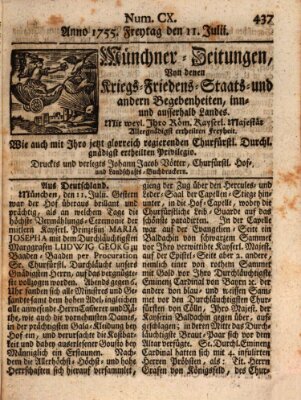 Münchner-Zeitungen, von denen Kriegs-, Friedens- und Staatsbegebenheiten, inn- und ausser Landes (Süddeutsche Presse) Freitag 11. Juli 1755