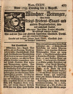 Münchner-Zeitungen, von denen Kriegs-, Friedens- und Staatsbegebenheiten, inn- und ausser Landes (Süddeutsche Presse) Dienstag 5. August 1755