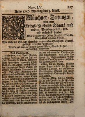 Münchner-Zeitungen, von denen Kriegs-, Friedens- und Staatsbegebenheiten, inn- und ausser Landes (Süddeutsche Presse) Montag 5. April 1756