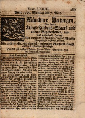 Münchner-Zeitungen, von denen Kriegs-, Friedens- und Staatsbegebenheiten, inn- und ausser Landes (Süddeutsche Presse) Montag 7. Mai 1759