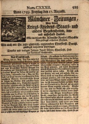 Münchner-Zeitungen, von denen Kriegs-, Friedens- und Staatsbegebenheiten, inn- und ausser Landes (Süddeutsche Presse) Freitag 17. August 1759