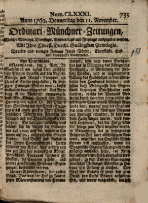 Ordinari-Münchner-Zeitungen (Süddeutsche Presse) Donnerstag 11. November 1762