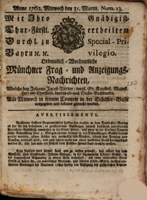 Ordinari-Münchner-Zeitungen (Süddeutsche Presse) Mittwoch 31. März 1762