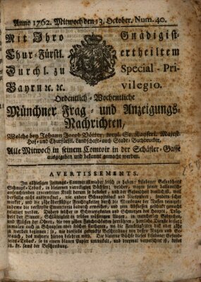 Ordinari-Münchner-Zeitungen (Süddeutsche Presse) Mittwoch 13. Oktober 1762