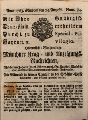 Ordinari-Münchner-Zeitungen (Süddeutsche Presse) Mittwoch 24. August 1763