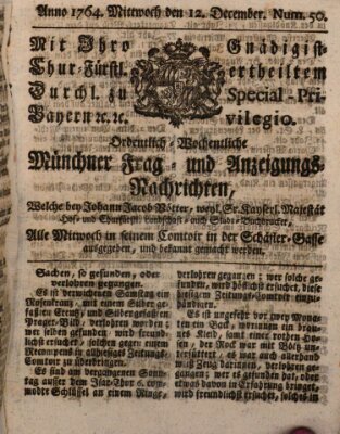 Ordinari-Münchner-Zeitungen (Süddeutsche Presse) Mittwoch 12. Dezember 1764