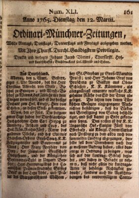 Ordinari-Münchner-Zeitungen (Süddeutsche Presse) Dienstag 12. März 1765