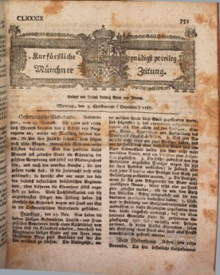 Kurfürstlich gnädigst privilegirte Münchner-Zeitung (Süddeutsche Presse) Montag 3. Dezember 1787