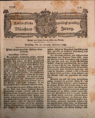 Kurfürstlich gnädigst privilegirte Münchner-Zeitung (Süddeutsche Presse) Dienstag 10. Februar 1789