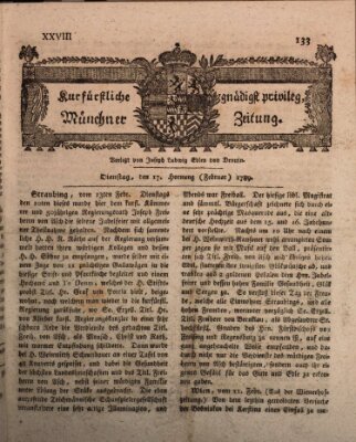Kurfürstlich gnädigst privilegirte Münchner-Zeitung (Süddeutsche Presse) Dienstag 17. Februar 1789