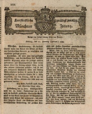 Kurfürstlich gnädigst privilegirte Münchner-Zeitung (Süddeutsche Presse) Freitag 20. Februar 1789