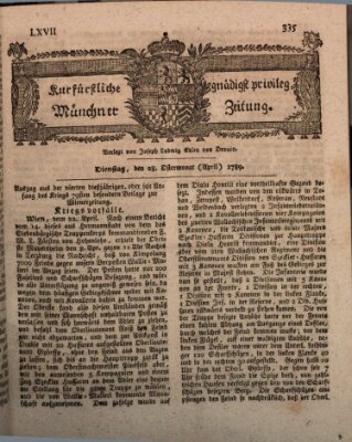 Kurfürstlich gnädigst privilegirte Münchner-Zeitung (Süddeutsche Presse) Dienstag 28. April 1789