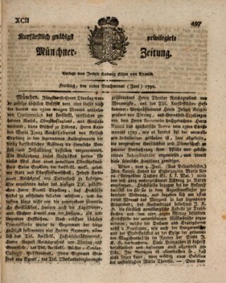 Kurfürstlich gnädigst privilegirte Münchner-Zeitung (Süddeutsche Presse) Freitag 10. Juni 1791
