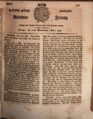 Kurfürstlich gnädigst privilegirte Münchner-Zeitung (Süddeutsche Presse) Freitag 10. Mai 1793
