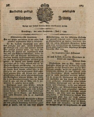 Kurfürstlich gnädigst privilegirte Münchner-Zeitung (Süddeutsche Presse) Dienstag 10. Juni 1794