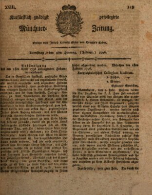 Kurfürstlich gnädigst privilegirte Münchner-Zeitung (Süddeutsche Presse) Dienstag 9. Februar 1796