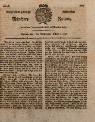 Kurfürstlich gnädigst privilegirte Münchner-Zeitung (Süddeutsche Presse) Freitag 17. Juni 1796