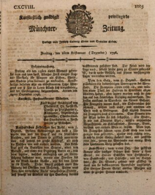 Kurfürstlich gnädigst privilegirte Münchner-Zeitung (Süddeutsche Presse) Freitag 16. Dezember 1796
