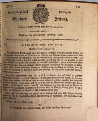 Kurfürstlich gnädigst privilegirte Münchner-Zeitung (Süddeutsche Presse) Dienstag 13. Februar 1798