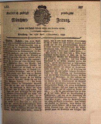 Kurfürstlich gnädigst privilegirte Münchner-Zeitung (Süddeutsche Presse) Dienstag 17. April 1798