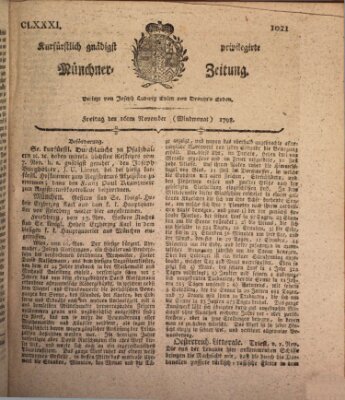 Kurfürstlich gnädigst privilegirte Münchner-Zeitung (Süddeutsche Presse) Freitag 16. November 1798