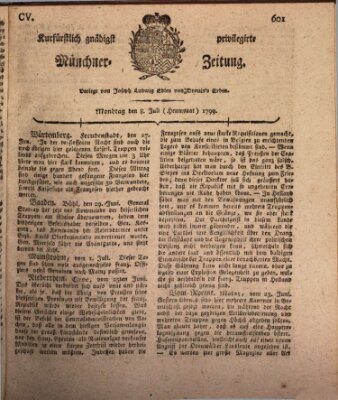 Kurfürstlich gnädigst privilegirte Münchner-Zeitung (Süddeutsche Presse) Montag 8. Juli 1799