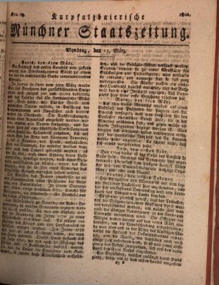 Kurpfalzbaierische Münchner Staats-Zeitung (Süddeutsche Presse) Montag 15. März 1802