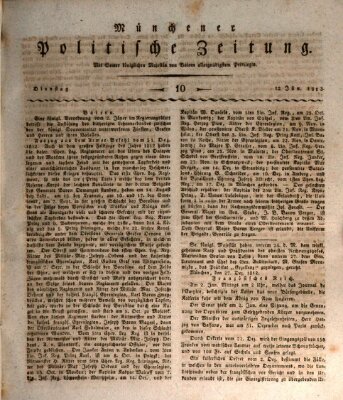 Münchener politische Zeitung (Süddeutsche Presse) Dienstag 12. Januar 1813