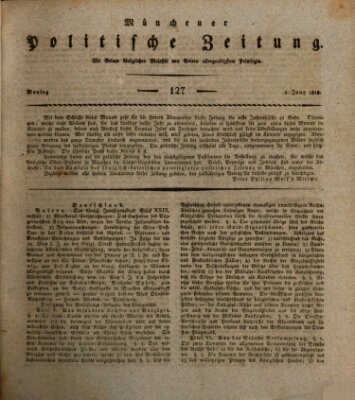 Münchener politische Zeitung (Süddeutsche Presse) Montag 1. Juni 1818