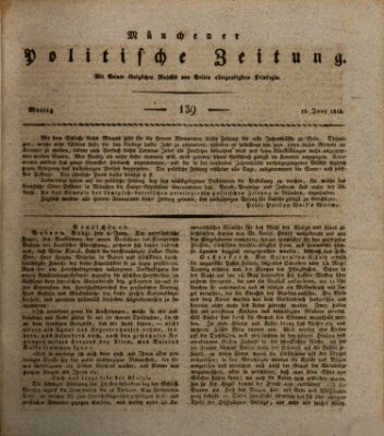 Münchener politische Zeitung (Süddeutsche Presse) Montag 15. Juni 1818
