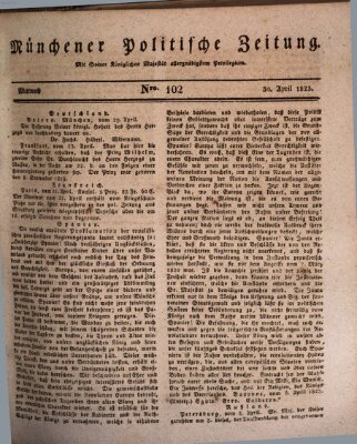 Münchener politische Zeitung (Süddeutsche Presse) Mittwoch 30. April 1823