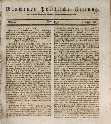 Münchener politische Zeitung (Süddeutsche Presse) Montag 18. August 1823