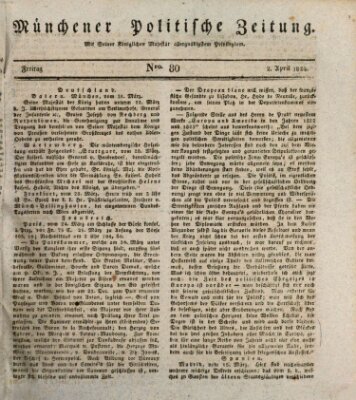 Münchener politische Zeitung (Süddeutsche Presse) Freitag 2. April 1824