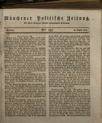 Münchener politische Zeitung (Süddeutsche Presse) Montag 16. August 1824