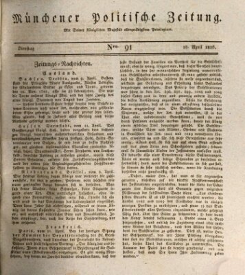 Münchener politische Zeitung (Süddeutsche Presse) Dienstag 18. April 1826