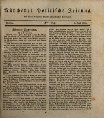 Münchener politische Zeitung (Süddeutsche Presse) Dienstag 8. Juni 1830