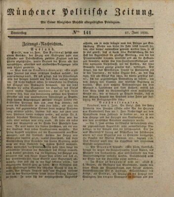 Münchener politische Zeitung (Süddeutsche Presse) Donnerstag 17. Juni 1830