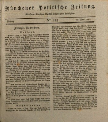 Münchener politische Zeitung (Süddeutsche Presse) Freitag 18. Juni 1830