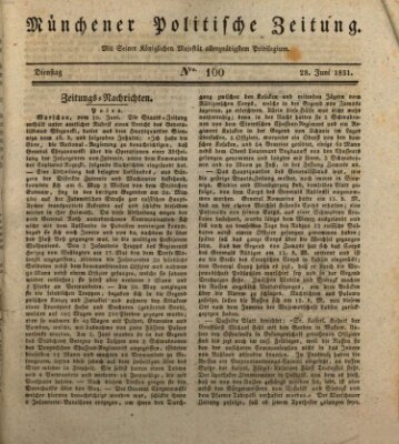 Münchener politische Zeitung (Süddeutsche Presse) Dienstag 28. Juni 1831