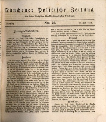 Münchener politische Zeitung (Süddeutsche Presse) Dienstag 31. Juli 1832