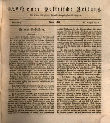 Münchener politische Zeitung (Süddeutsche Presse) Donnerstag 16. August 1832