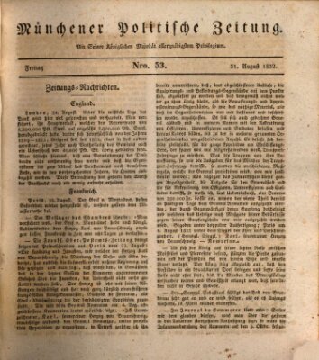 Münchener politische Zeitung (Süddeutsche Presse) Freitag 31. August 1832