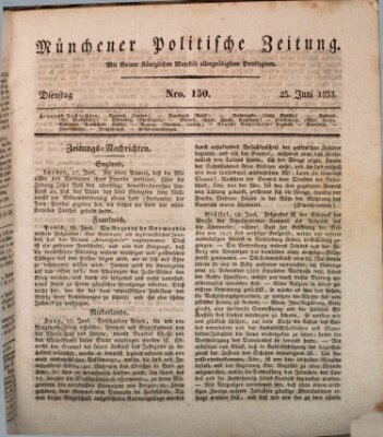 Münchener politische Zeitung (Süddeutsche Presse) Dienstag 25. Juni 1833