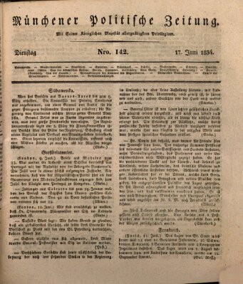 Münchener politische Zeitung (Süddeutsche Presse) Dienstag 17. Juni 1834