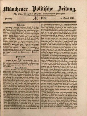 Münchener politische Zeitung (Süddeutsche Presse) Dienstag 9. August 1842
