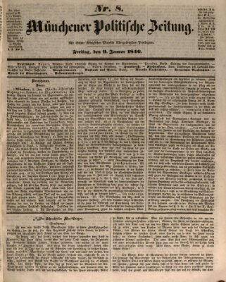 Münchener politische Zeitung (Süddeutsche Presse) Freitag 9. Januar 1846